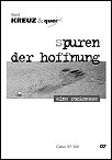 Spuren der Hoffnung - hier Klicken fr mehr Infos